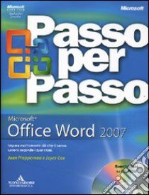 Office Word 2007. Con CD-ROM libro di Preppernau Joan - Cox Joyce