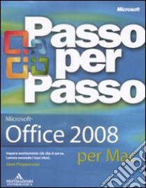 Microsoft Office 2008 per Mac. Passo per passo libro di Preppernau Joan - Cox Joyce