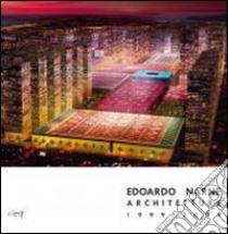 Edoardo Name. Architetture 1999-2009 libro di Bertolazzi A. (cur.)