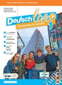 Deutsch live. Dynamisch lernen. Per la Scuola media. Con e-book. Con espansione online. Vol. 1 libro