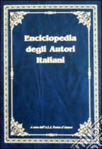 Enciclopedia degli autori italiani libro di Maglione N. (cur.)