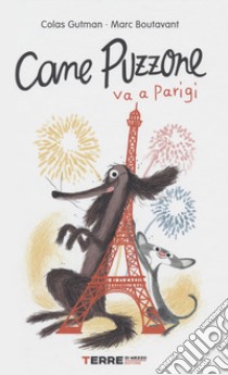 Cane puzzone va Parigi libro di Gutman Colas