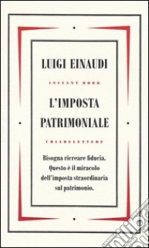 L'imposta patrimoniale libro di Einaudi Luigi