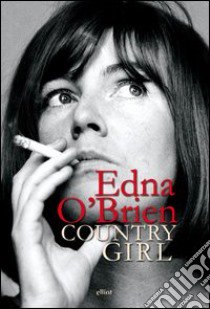 Country girl libro di O'Brien Edna