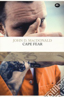 Cape Fear libro di MacDonald John D.