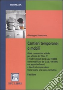Cantieri temporanei o mobili libro di Semeraro Giuseppe