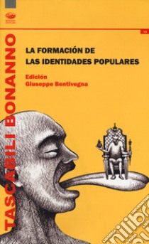 La formacion de las identidades populares libro di Bentivegna G. (cur.)