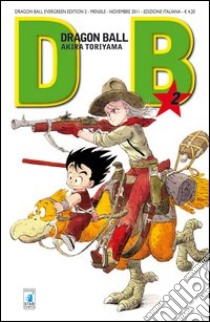 Dragon Ball. Evergreen edition. Vol. 2 libro di Toriyama Akira