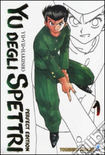 Yu degli spettri. Perfect edition. Vol. 1 libro di Togashi Yoshihiro
