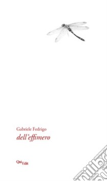 Dell'effimero libro di Fedrigo Gabriele