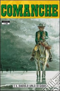 Comanche. Vol. 4 libro di Greg Rodolphe; Rouge Hermann Michel