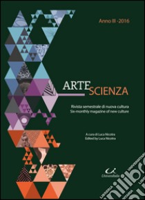 ArteScienza. Ediz. italiana e inglese (2016). Vol. 3 libro di Nicotra L. (cur.)