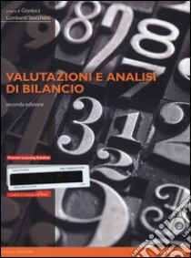 Valutazioni e analisi di bilancio. Con eText. Con espansione online libro di Lombardi Stocchetti G. (cur.)
