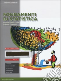 Fondamenti di statistica. Con aggiornamento online libro di Sullivan Michael III; Zavarrone E. (cur.)