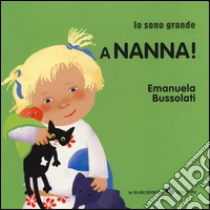Nanna. Ediz. A Colori - Libro Illustrato Per Bambini, Lettura Della Buonanotte - Foto 12