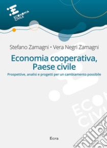 Economia cooperativa, Paese civile libro di Zamagni Stefano