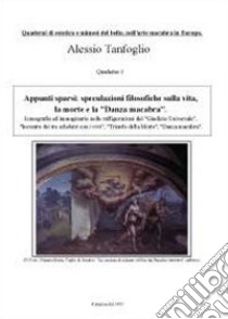 Appunti sparsi: speculazioni filosofiche libro di Tanfoglio Alessio