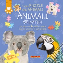 Animali selvatici. Libro puzzle libro