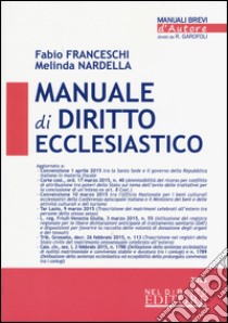 Manuale di diritto ecclesiastico libro di Franceschini Fabio - Nardella Melinda