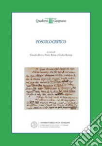 Foscolo critico libro di Berra C. (cur.); Borsa P. (cur.); Ravera G. (cur.)