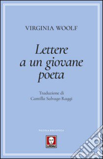 Lettere a un giovane poeta libro di Woolf Virginia
