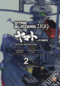Star blazers 2199. Space battleship Yamato. Vol. 2 libro di Murakawa Michio; Nishizaki Yoshinobu; Yuki Nobuteru