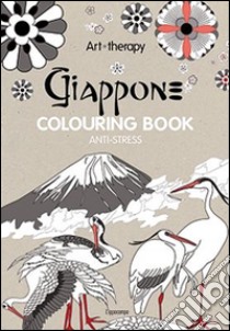 Art therapy. Giappone. Colouring book anti-stress libro