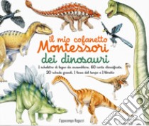 Il mio cofanetto Montessori dei dinosauri. Nuova ediz. Con gadget libro di Herrmann Ève; Rocchi Roberta