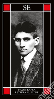 Lettera al padre libro di Kafka Franz