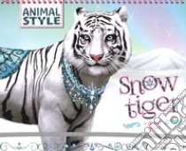 Snow Tiger. Animal style. Ediz. illustrata libro