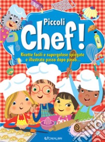 Piccoli chef! libro