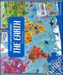 The earth. Travel, learn and explore. Ediz. illustrata. Con gadget libro di Neil Mathew; Gaule Matteo