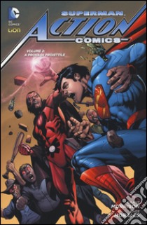 Superman. Action comics. Vol. 2: A prova di proiettile libro di Morrison Grant; Morales Rags