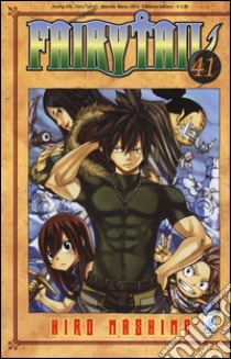 Fairy Tail. Vol. 41 libro di Mashima Hiro