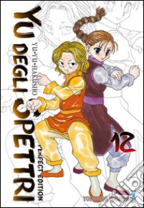 Yu degli spettri. Perfect edition. Vol. 12 libro di Togashi Yoshihiro