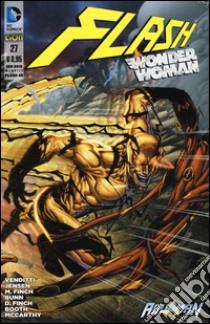Flash. Wonder Woman. Vol. 27 libro di Venditti Robert; Finch Meredith; Jensen Van