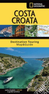 Costa croata. Carta stradale 1:200.000 e guida turistica libro
