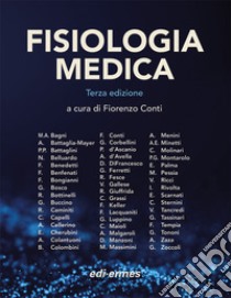 Fisiologia medica. Vol. 2 libro di Conti F. (cur.)