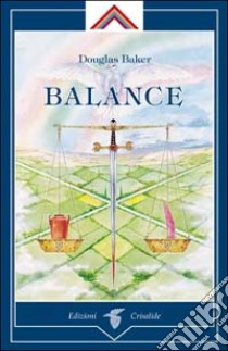 Balance libro di Baker Douglas