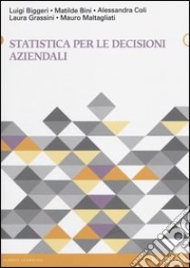 Statistica per le decisioni aziendali libro