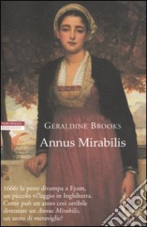 Annus Mirabilis libro di Brooks Geraldine