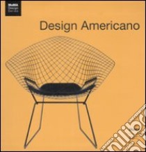 Design americano. Ediz. illustrata libro di Flinchum Russell