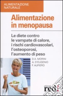 Alimentazione in menopausa libro di Aufiero Fausto