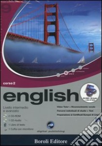 English. Livello intermedio e avanzato. Corso 2. CD Audio e 2 CD-ROM libro