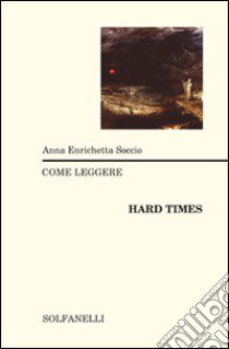 Come leggere «Hard Time» libro di Soccio Anna Enrichetta