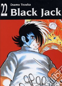 Black Jack. Vol. 22 libro di Tezuka Osamu