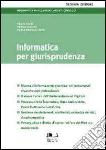 Informatica per giurisprudenza libro di Clerici Alberto - Indovina Barbara - Silvia Andrea M.