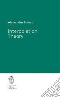Interpolation theory libro di Lunardi Alessandra