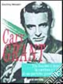 Cary Grant libro di Wansell Geoffrey