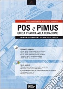 POS e PiMUS. Guida pratica alla redazione. Con CD-ROM libro di Brambilla Massimo; Maninetti Benvenuto